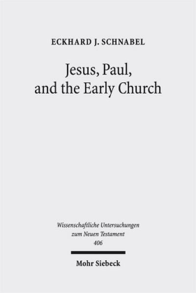 Jesus, Paul, and the Early Church