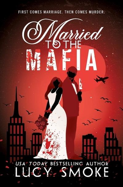 Married to the Mafia