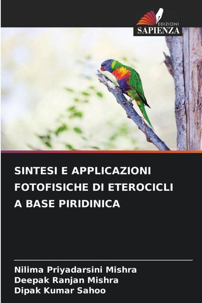 SINTESI E APPLICAZIONI FOTOFISICHE DI ETEROCICLI A BASE PIRIDINICA