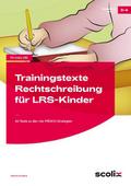 Trainingstexte Rechtschreibung für LRS-Kinder