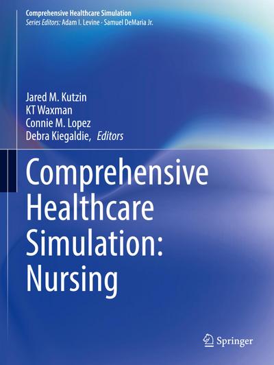 Comprehensive Healthcare Simulation: Nursing