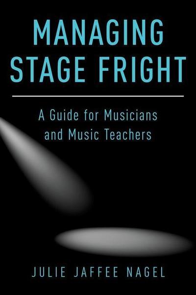 Managing Stage Fright