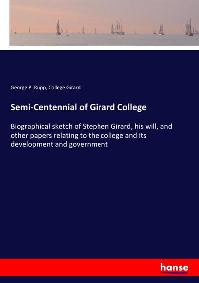 Semi-Centennial of Girard College