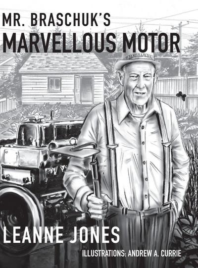 Mr. Braschuk’s Marvellous Motor