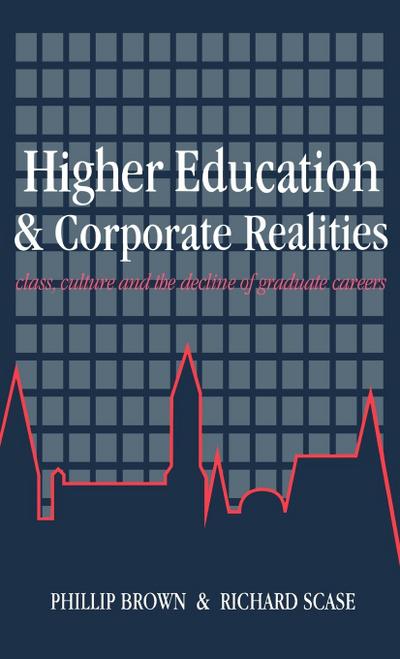 Higher Education And Corporate Realities