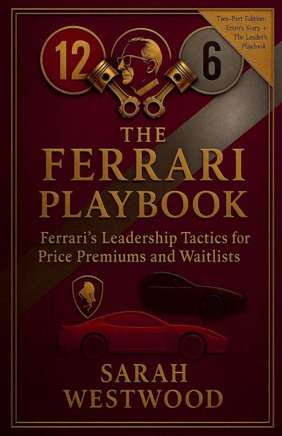 The  Ferrari Playbook