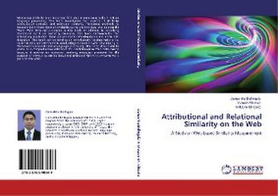 Attributional and Relational Similarity on the Web