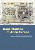 Neue Modelle im alten Europa
