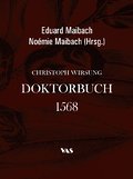 Cristoph Wirsung - Doktorbuch von 1568
