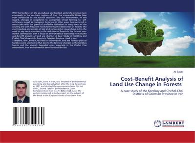 Cost-Benefit Analysis of Land Use Change in Forests