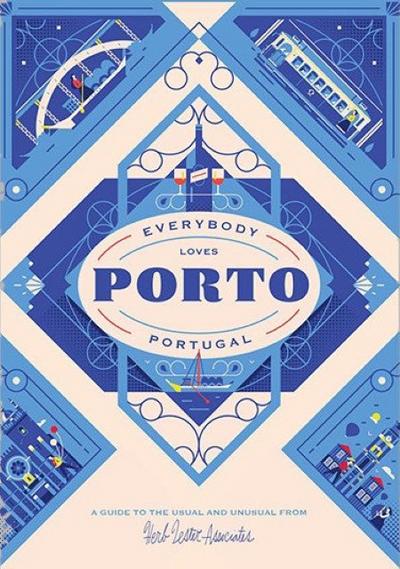 Everybody Loves Porto