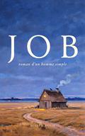 Job, roman d’un homme simple