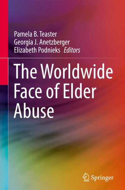 The Worldwide Face of Elder Abuse