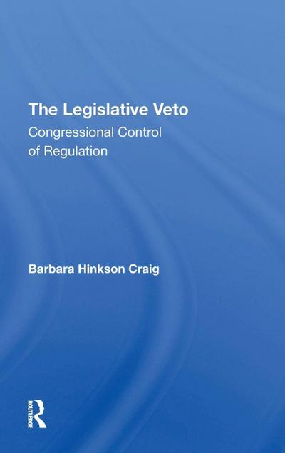 The Legislative Veto