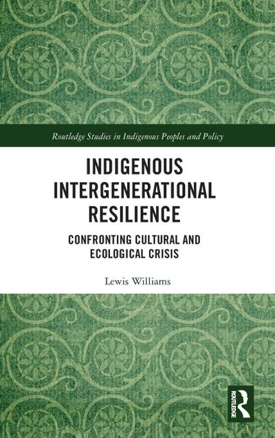 Indigenous Intergenerational Resilience