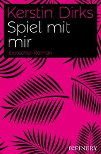 Spiel mit mir