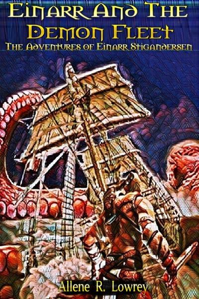 Einarr and the Demon Fleet (The Adventures of Einarr Stigandersen, #4)