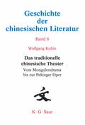 Das traditionelle chinesische Theater