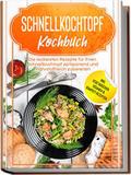 Schnellkochtopf Kochbuch