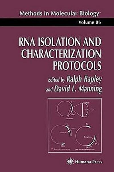 RNA Isolation and Characterization Protocols