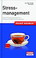 Stressmanagement: Stress-Situationen erkennen ? erfolgreiche Maßnahmen einleiten (Cornelsen Scriptor - Pocket Business)