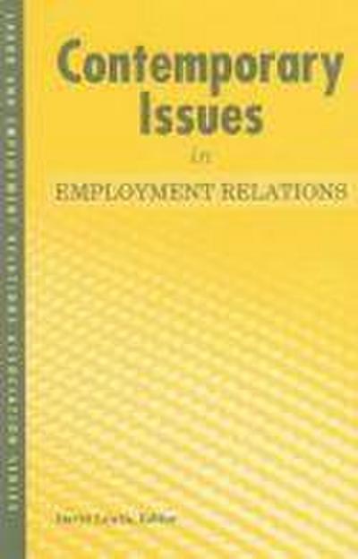 Contemporary Issues in Employment Relations