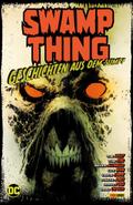 Swamp Thing: Geschichten aus dem Sumpf
