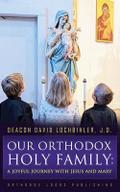 Our Orthodox Holy Family