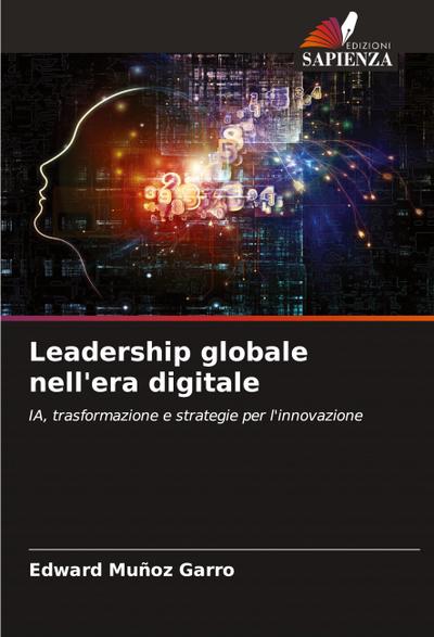 Leadership globale nell’era digitale