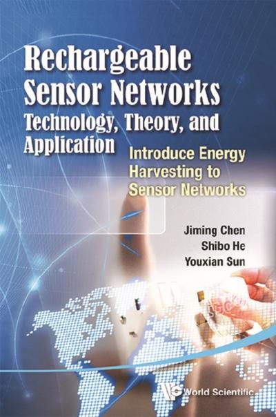 RECHARGEABLE SENSOR NETWORKS