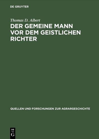 Der gemeine Mann vor dem geistlichen Richter 