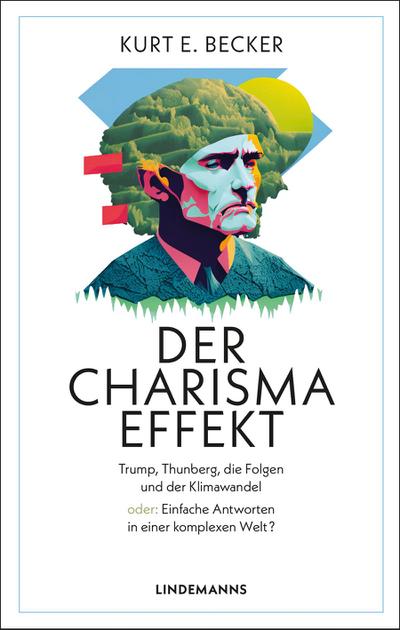 Der Charisma-Effekt