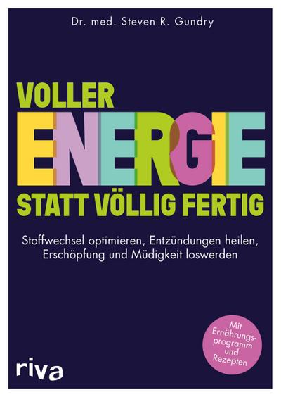 Voller Energie statt völlig fertig