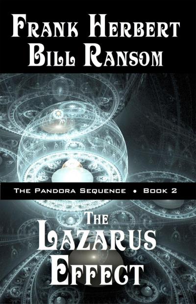 The Lazarus Effect (Pandora Sequence, #2)