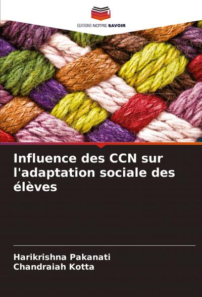 Influence des CCN sur l’adaptation sociale des élèves