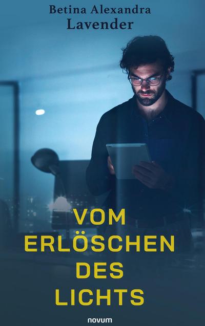 Vom Erlöschen des Lichts