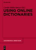 Using Online Dictionaries (Lexicographica. Series Maior, 145)