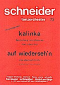 Kalinka   und   Auf Wiederseh’n:für Combo