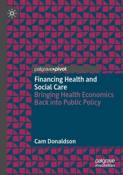 Financing Health and Social Care
