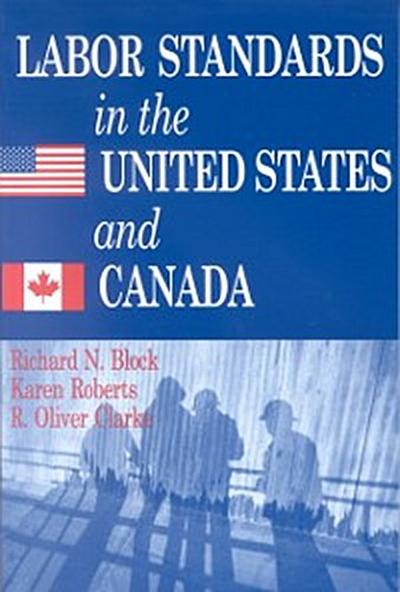 Labor Standards in the United States and Canada