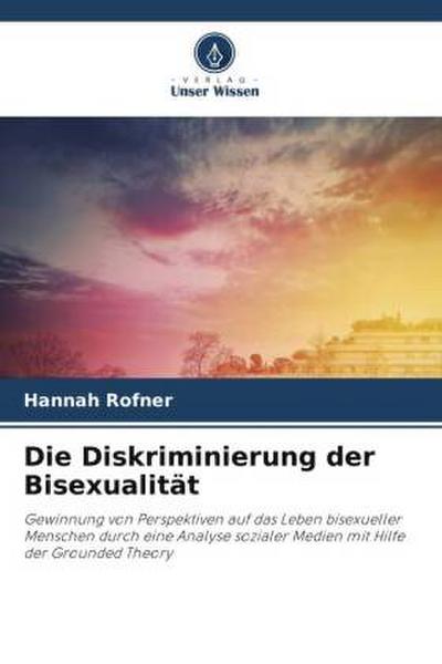 Die Diskriminierung der Bisexualität