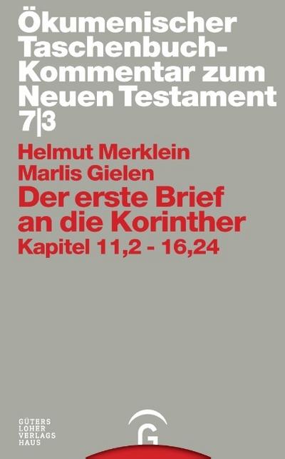 Der erste Brief an die Korinther Kap.11,2-16,24