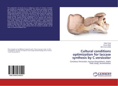 Cultural conditions optimization for laccase synthesis by C.versicolor