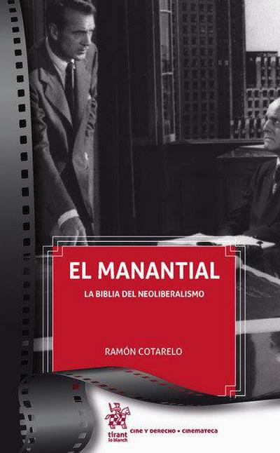 El manantial : la biblia del neoliberalismo