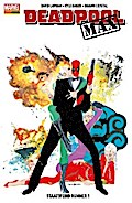 Deadpool Max 3 - Staatsfeind Nummer 1