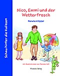 Nico, Emmi und der Wetterfrosch