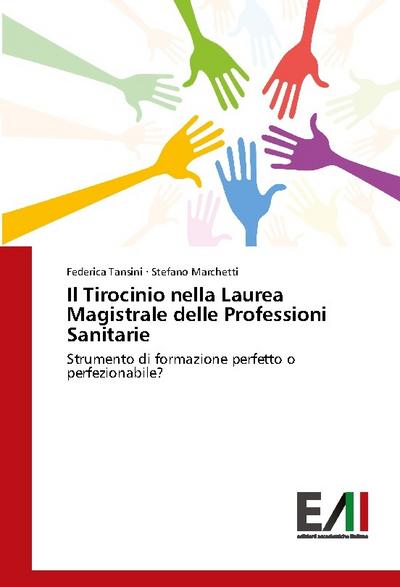 Il Tirocinio nella Laurea Magistrale delle Professioni Sanitarie