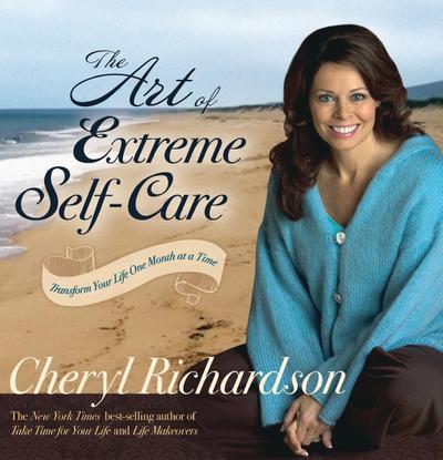 The Art of Extreme Self-Care