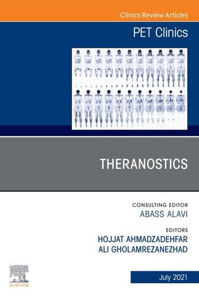 Theranostics, An Issue of PET Clinics , E-Book