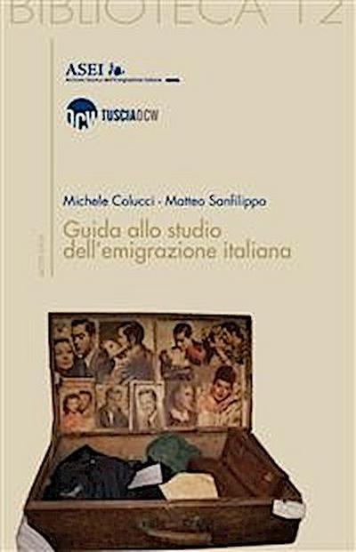 Guida allo studio dell’emigrazione italiana
